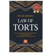 Allahabad Law Agency's Law of Torts by Dr. R. K. Bangia 